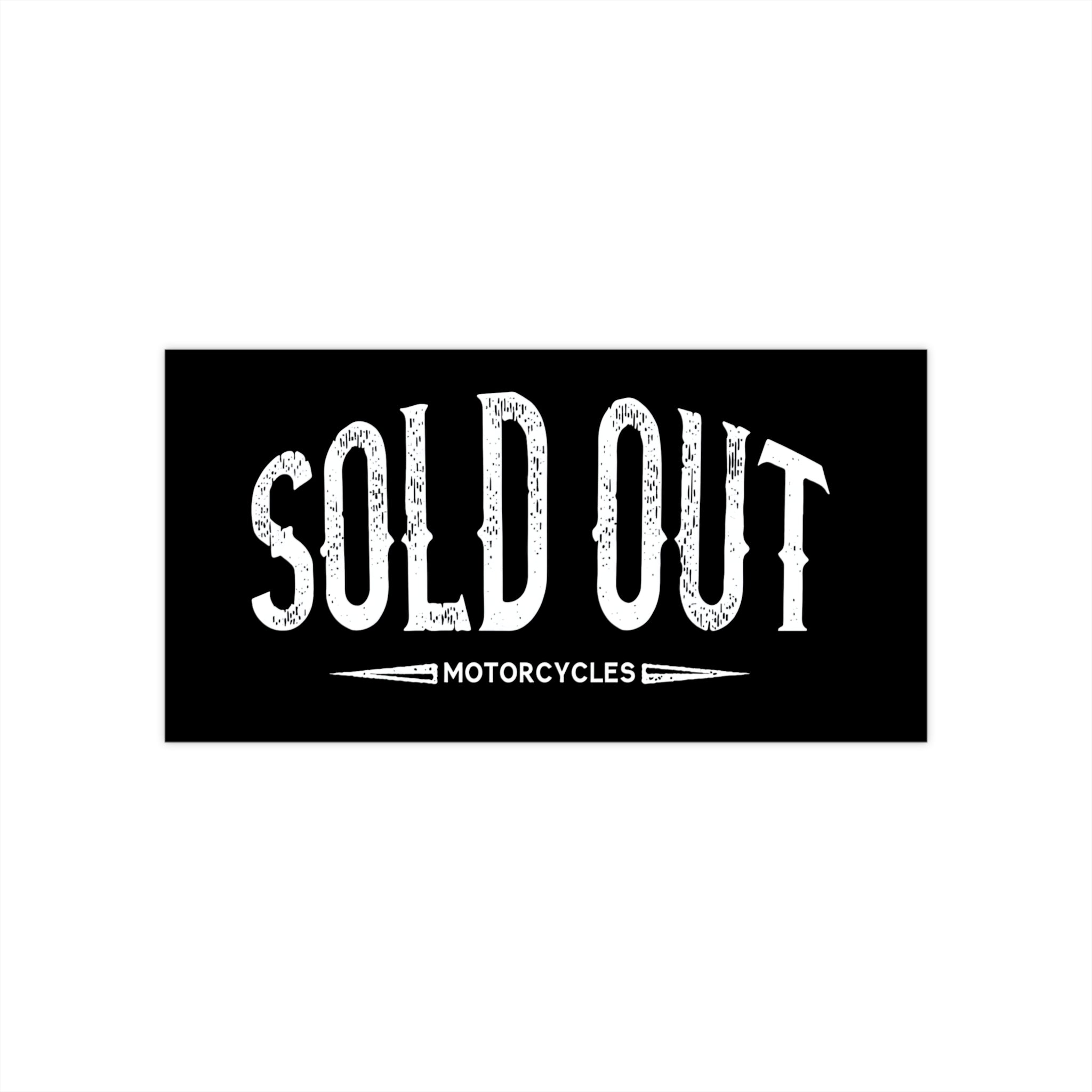Sold Motorcycles Bumper Sticker