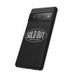 Sold Out Tough Case