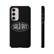 Sold Out Tough Case