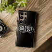 Sold Out Tough Case