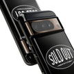 Sold Out Tough Case