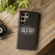 Sold Out Tough Case