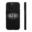 Sold Out Tough Case