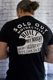 Sold Out Bought not Built T-Shirt